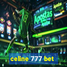 celine 777 bet